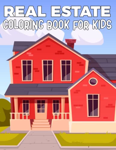 Real Estate Coloring book for kids: Real Estate Coloring Designs For ...