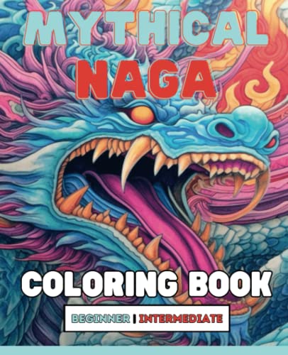 Mythical Naga: Coloring Book by Shadowfire Pagesmith | Goodreads