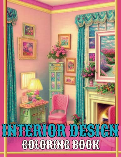 Interior Design Coloring Book: Modern Farmhouse , Adult Coloring Book