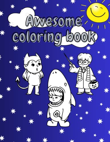 Awesome coloring book: : 30 uncolored drawings to learn how to color