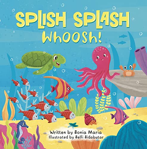 Splish! Splash! Whoosh!: Ocean Life