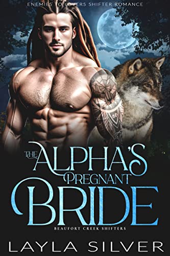 The Alpha’s Pregnant Bride