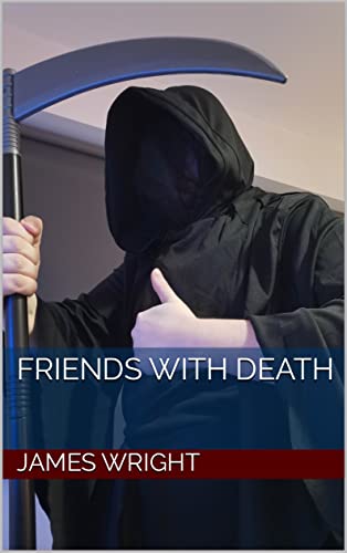 Friends With Death