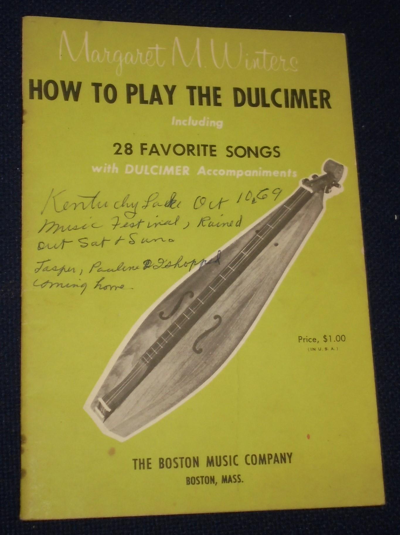 How To Play the Dulcimer. Including 28 Favorite Songs with Dulcimer