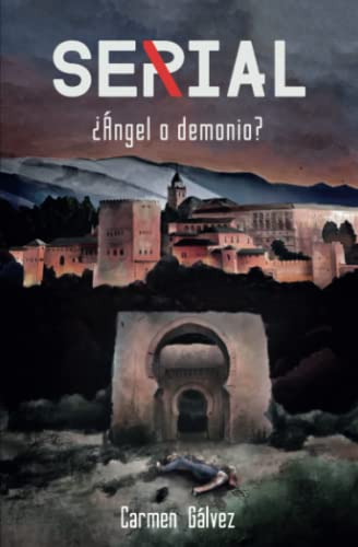 Serial. ¿Ángel o demonio?