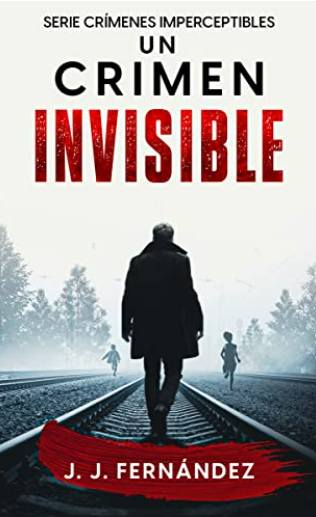 Un crimen invisible