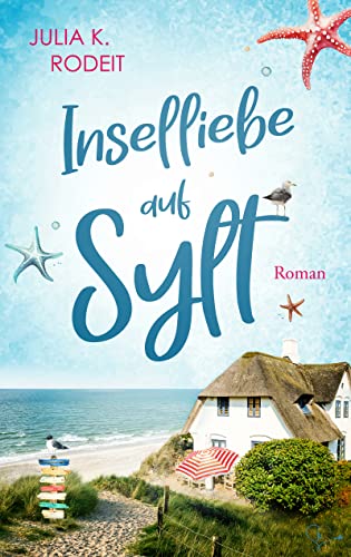 Inselliebe auf Sylt