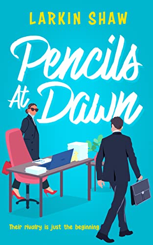 Pencils At Dawn