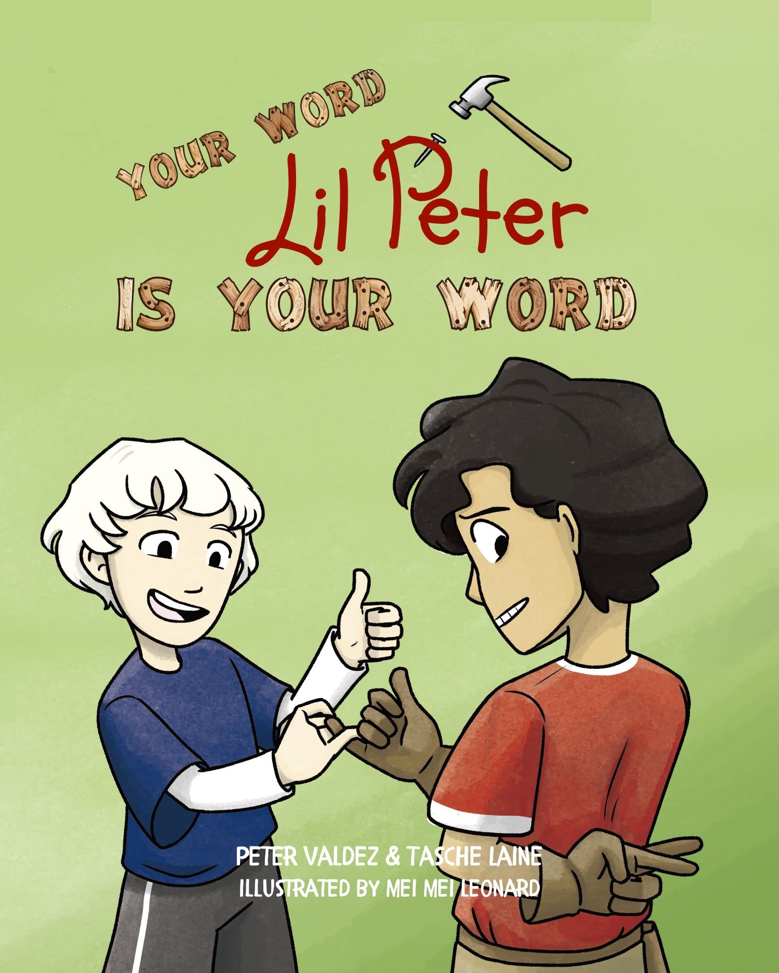 Your Word, Lil Peter, Is Your Word
