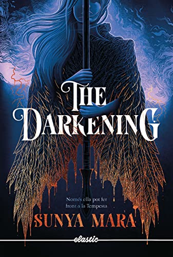 The Darkening (Spanish Edition)