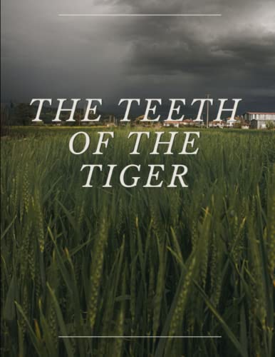 The Teeth of the Tiger: Annotated by Maurice Leblanc | Goodreads