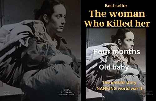 The Woman Who killed her four months old baby: The giant book of