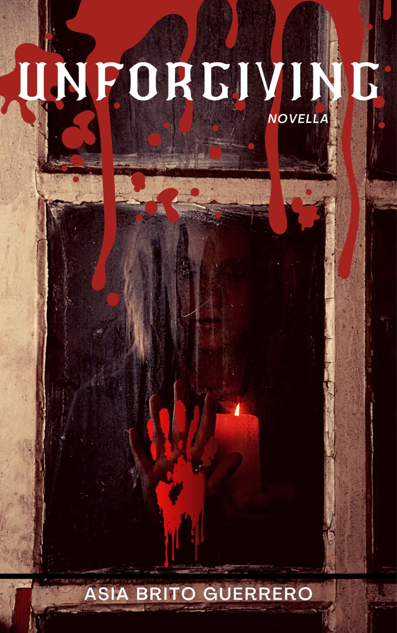 Unforgiving: Horror Novella