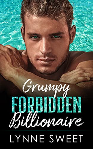 Grumpy Forbidden Billionaire