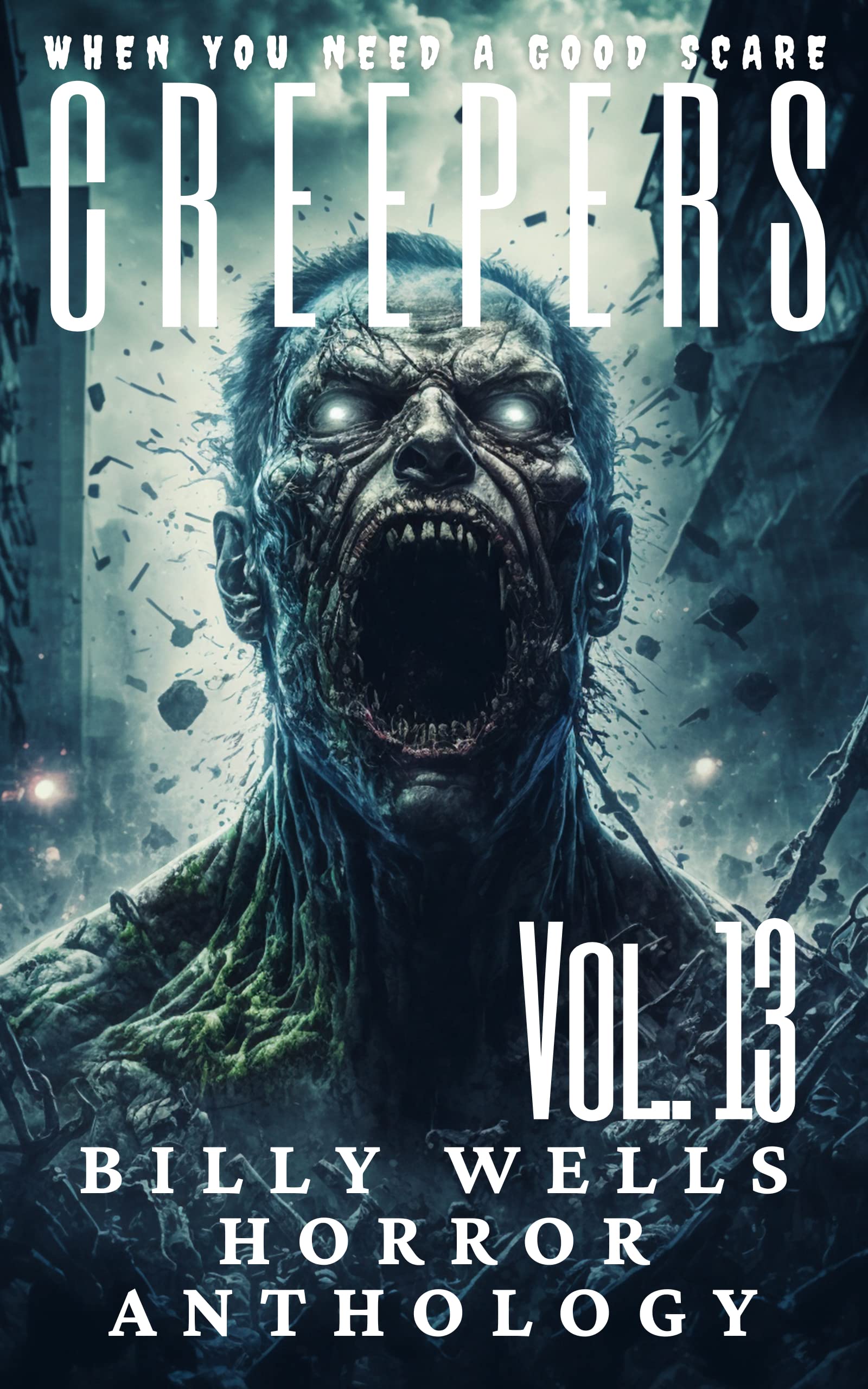 Creepers- Volume 13