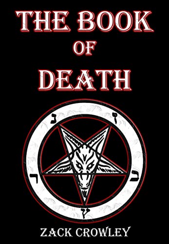 The Book of Death: Grimoire of Black Magic Spells and Curses