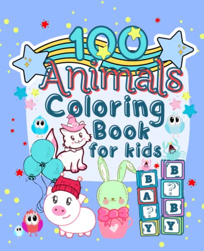 100 Animals Coloring Book for kids: Educational Coloring Books & Easy ...