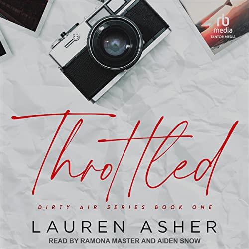Throttled (Dirty Air, #1)