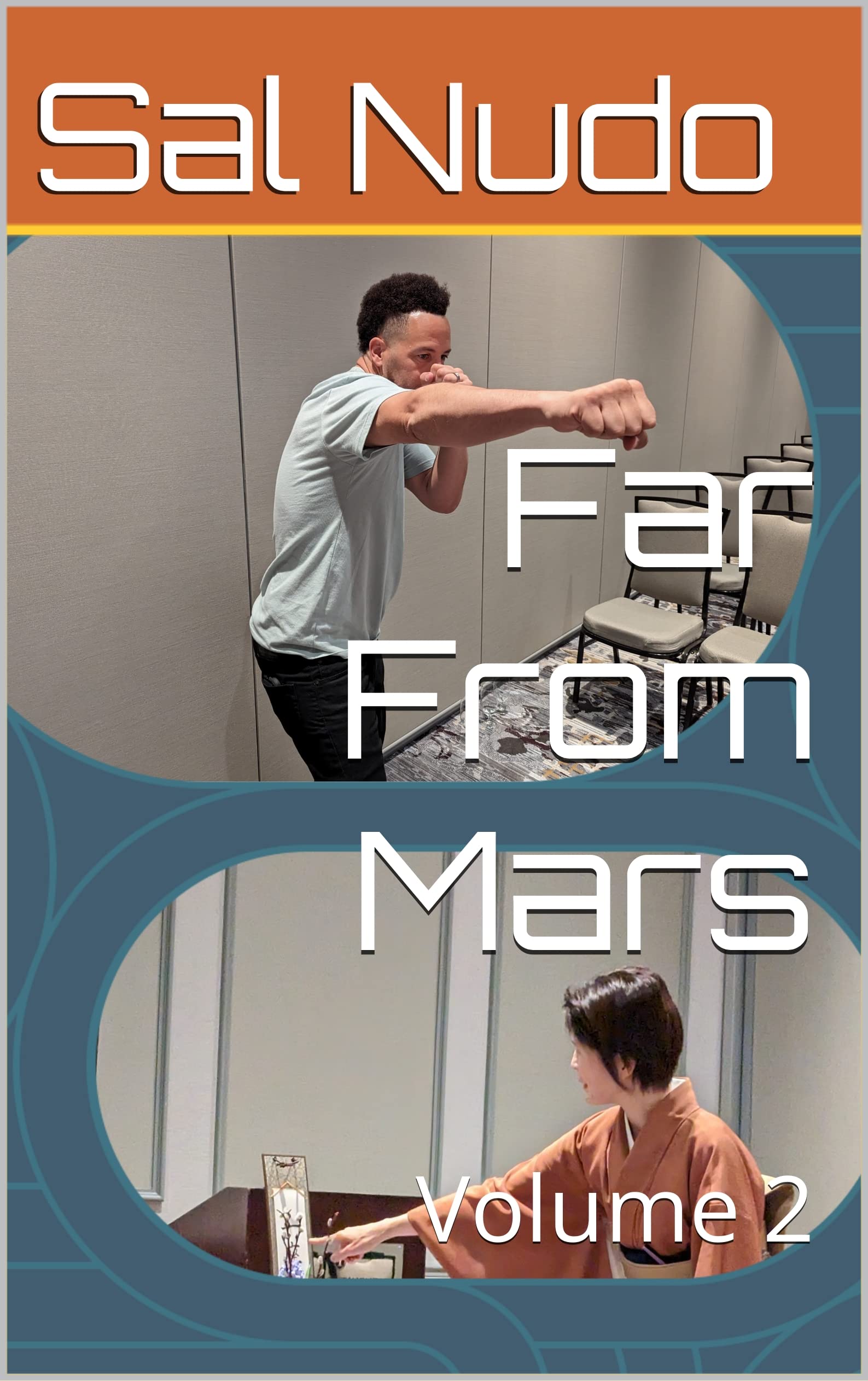Far From Mars: Volume 2