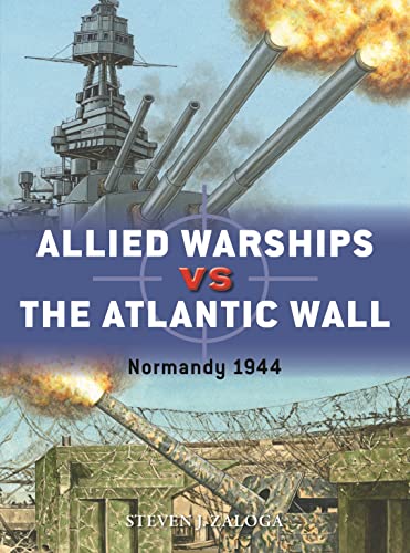 Allied Warships vs the Atlantic Wall book cover