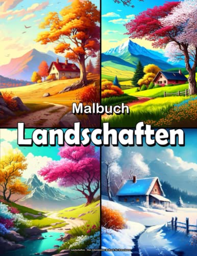 Landschaften Malbuch Für Erwachsene & Kinder – Entspannende Motive Zum Ausmalen