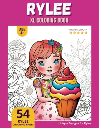 Rylee Coloring Book: Perfect Personal Name Gift - XL Edition - Age 4 ...