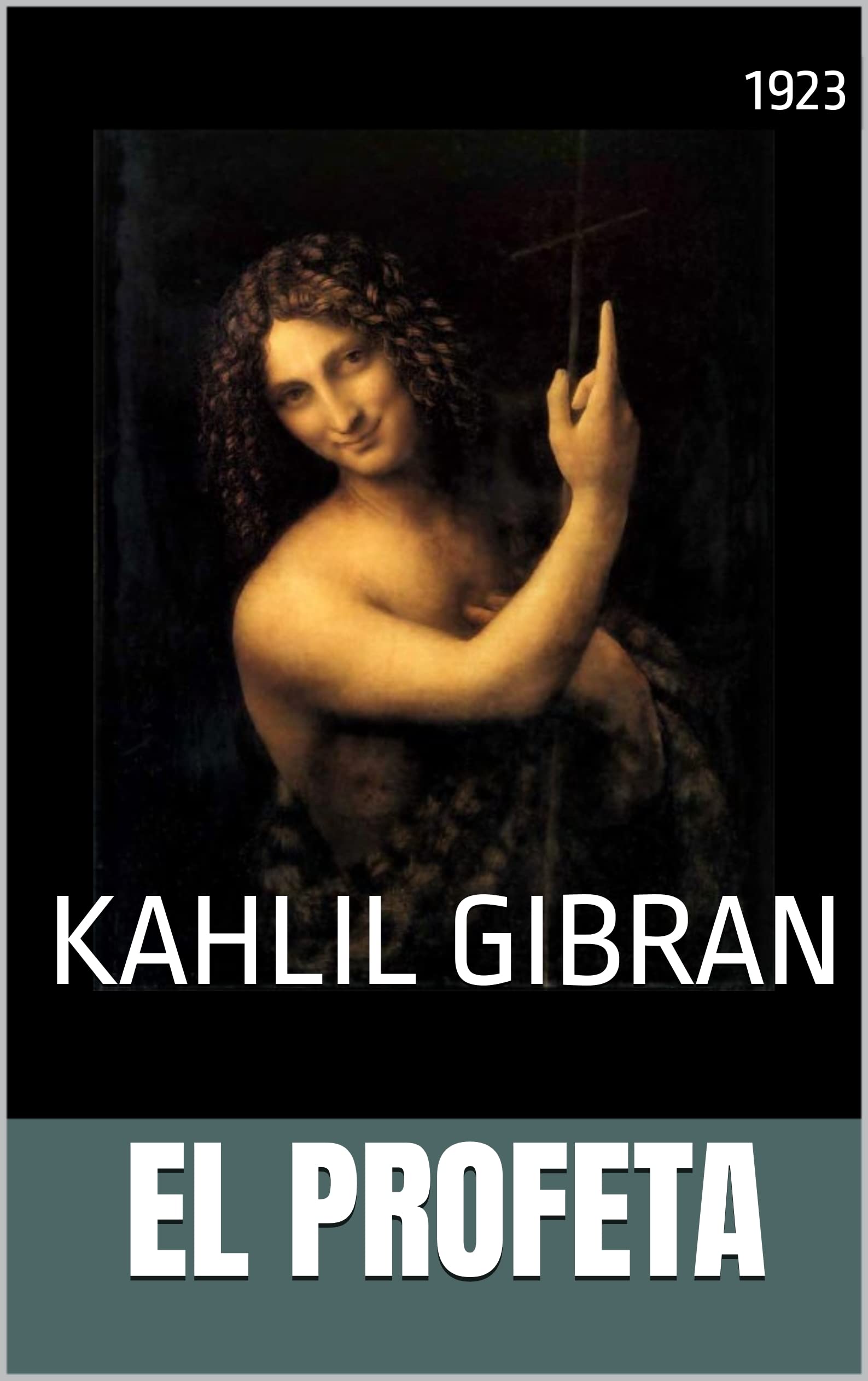 EL PROFETA: 1923 (Spanish Edition) by Kahlil Gibran | Goodreads