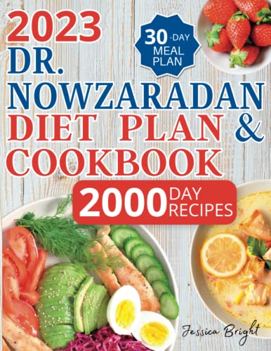 DR NOWZARADAN DIET PLAN AND COOKBOOK 2023 2000 Days Of Delicious And 