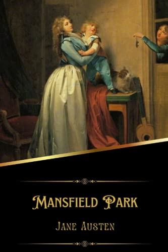 Mansfield Park Annotated By Jane Austen Goodreads