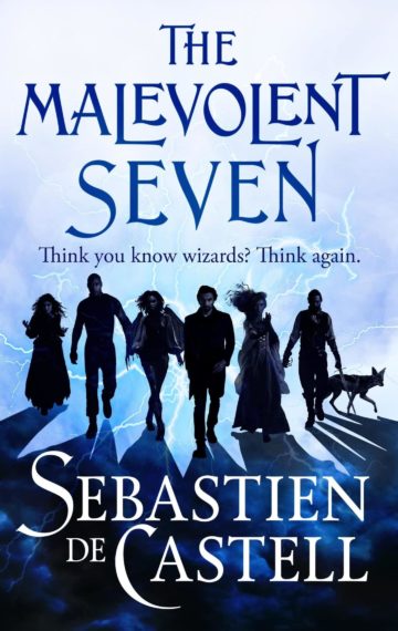 The Malevolent Seven (The Malevolent Seven #1)