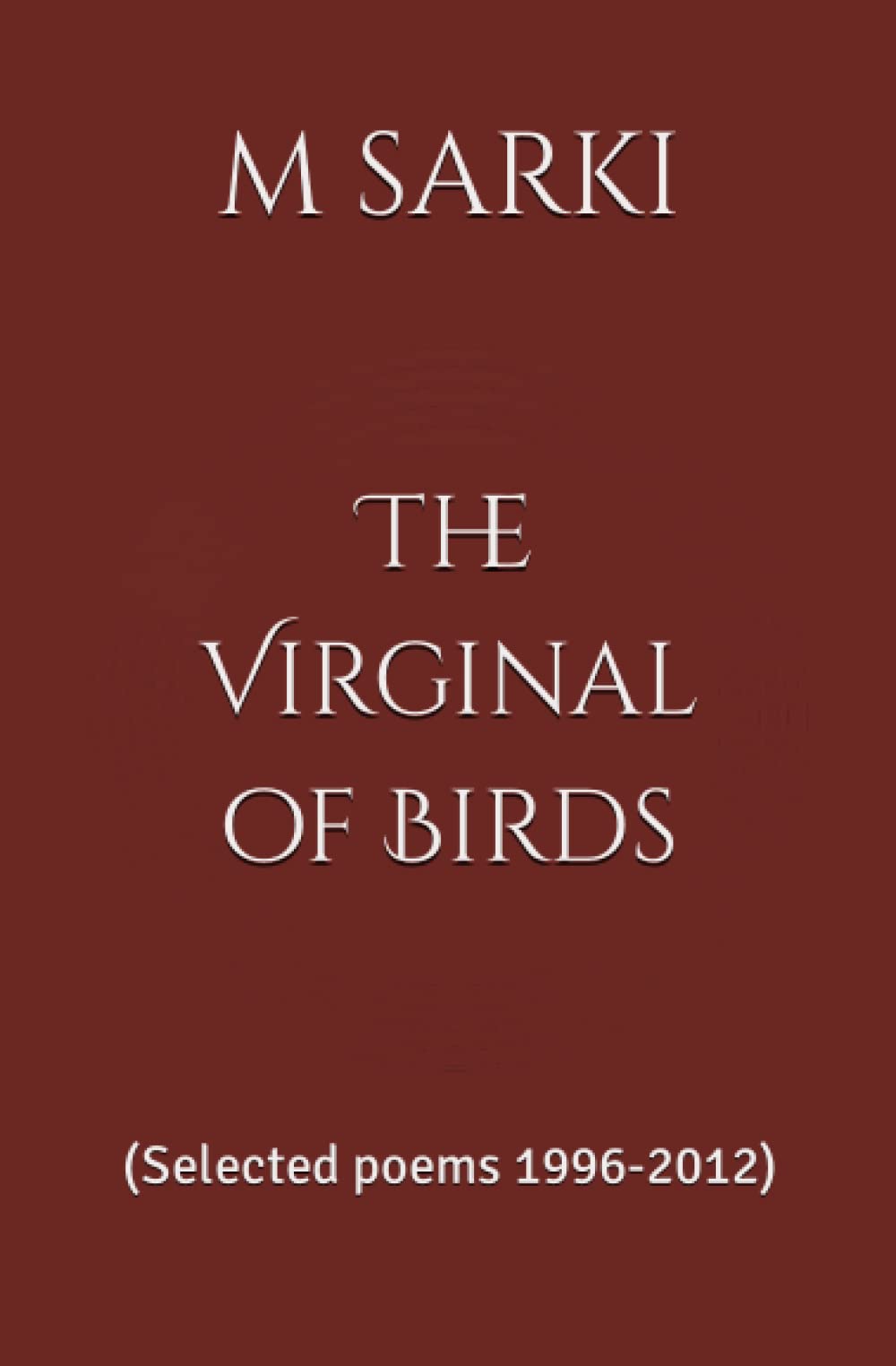 The Virginal of Birds: