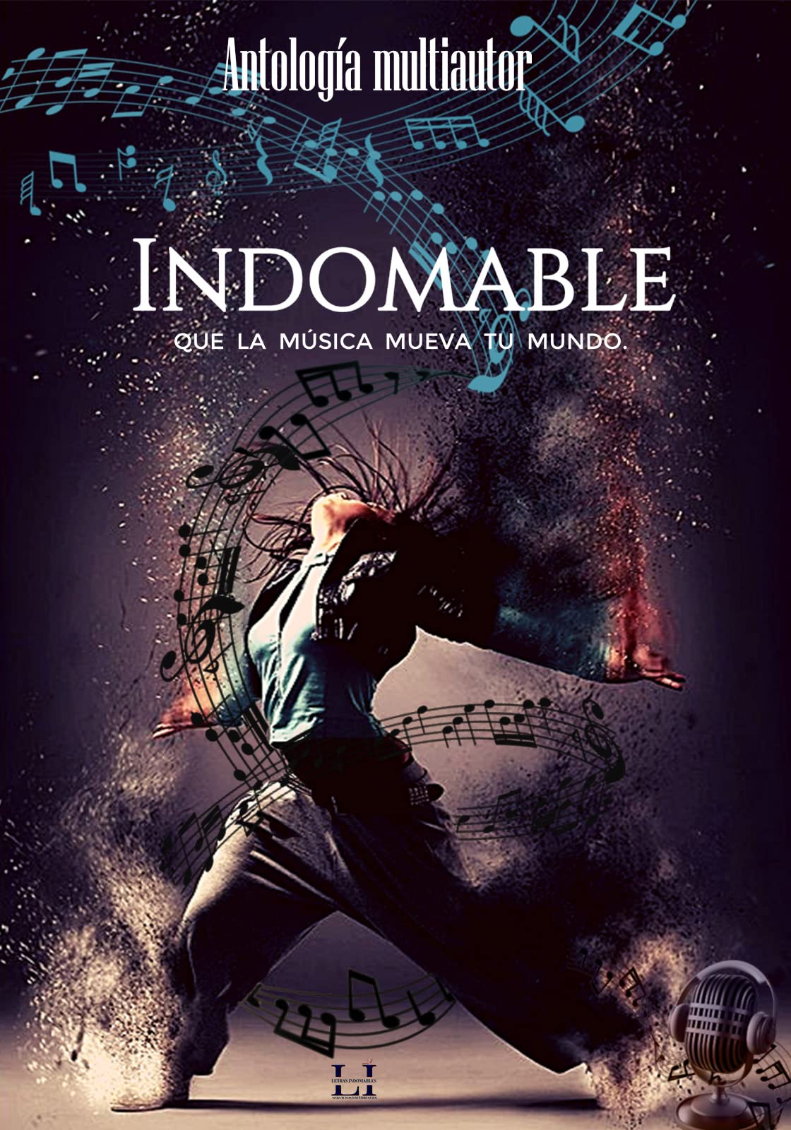 Indomable: Que la música mueva tu mundo