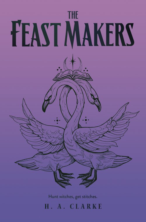 The Feast Makers (Scapegracers, #3)