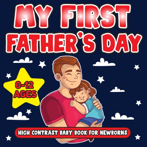 My First Father's Day High Contrast Baby Book For Newborns Cute And