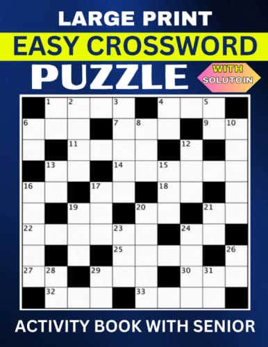 Large Print Easy Crossword Puzzle Activity Book With Senior: 80 Large Large Print Easy Crossword Puzzle Activity Book With Senior: 80 Large