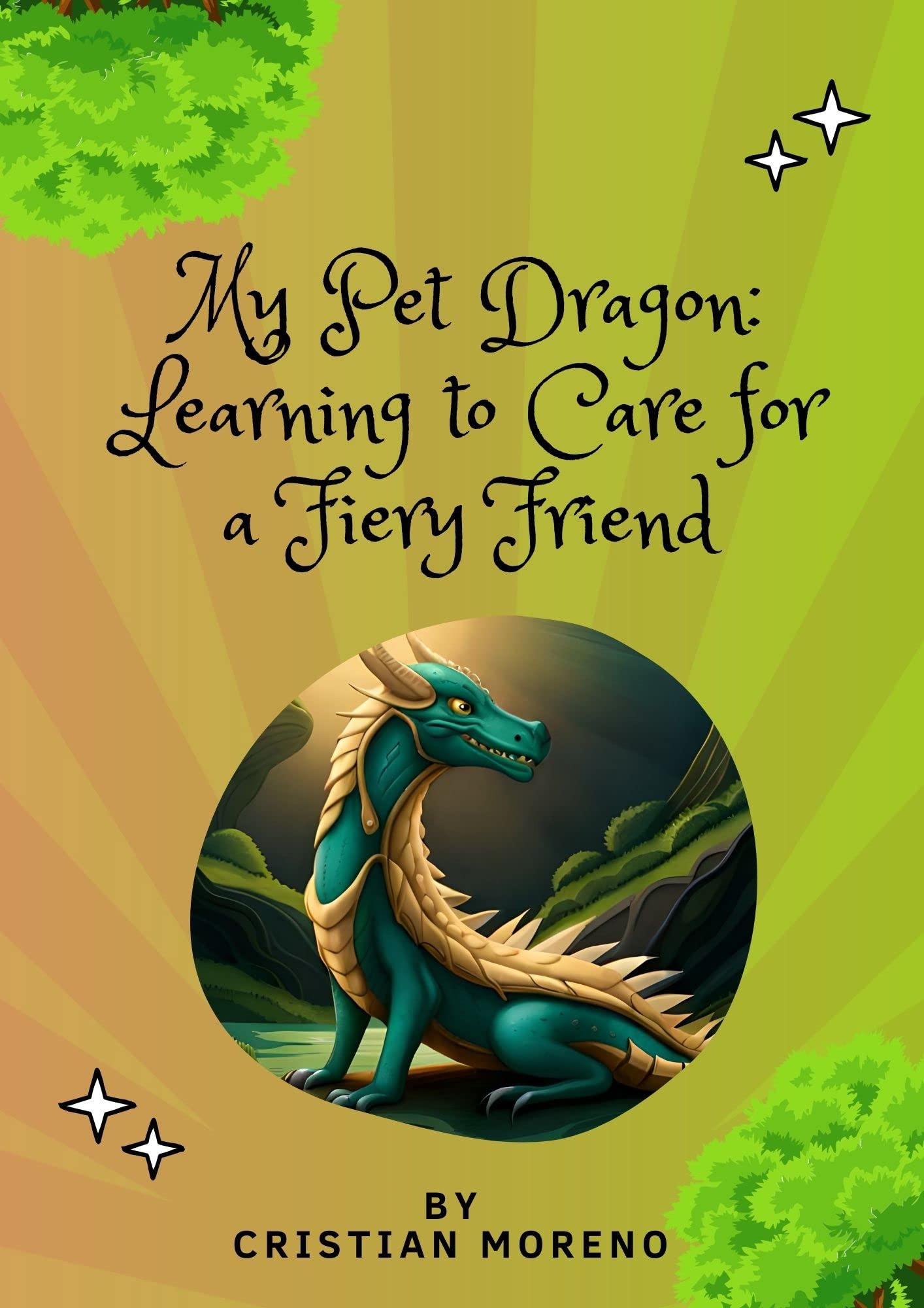 My Pet Dragon Learning to Care for a Fiery Friend Unlocking the Magic