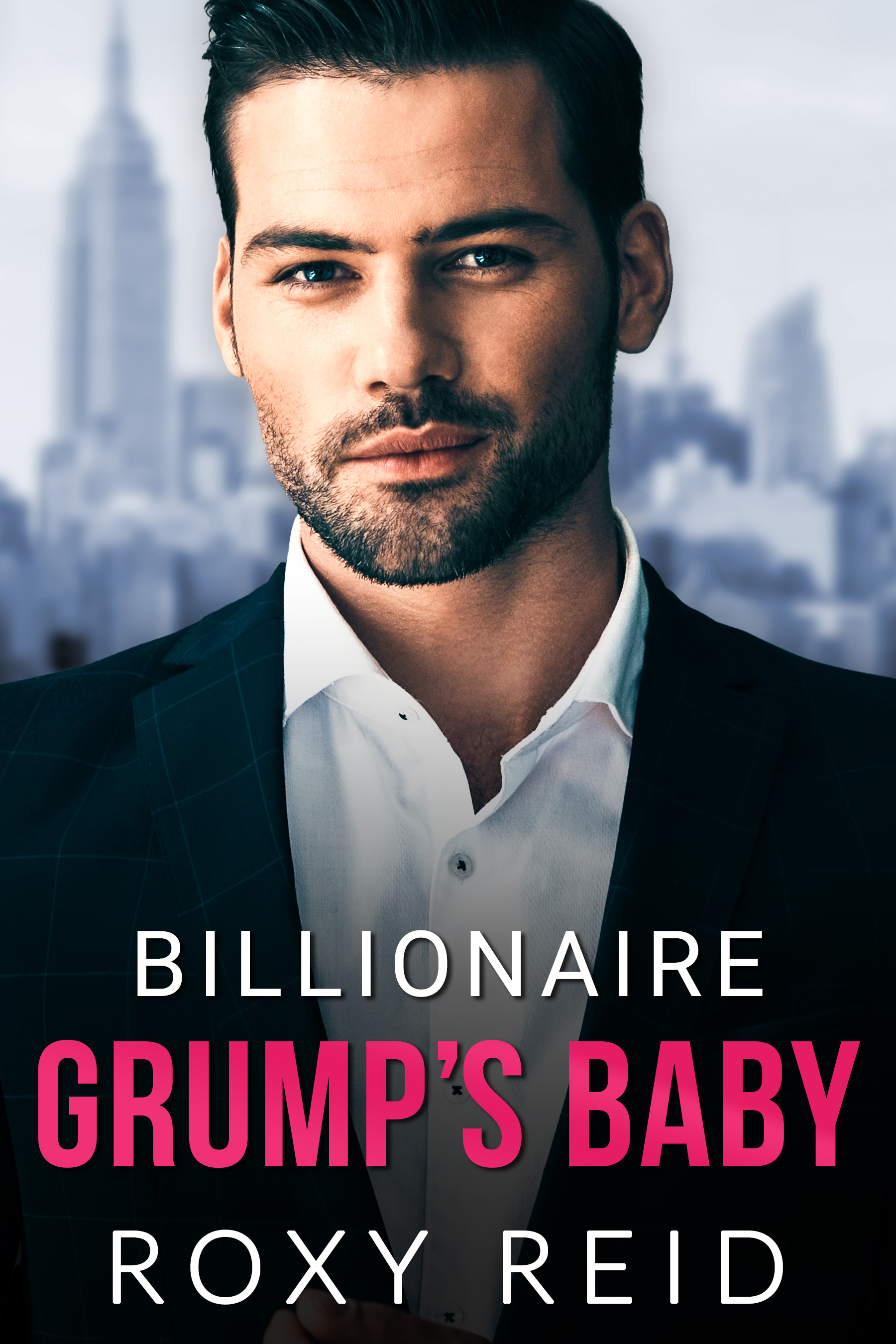 Billionaire Grump's Baby