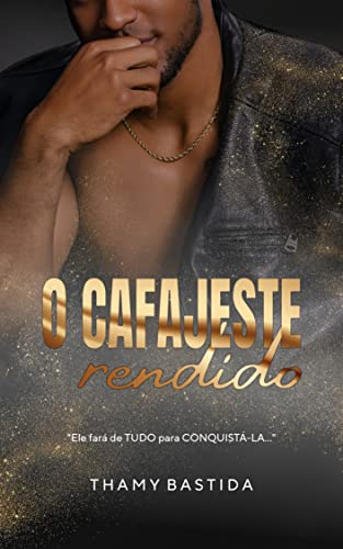 O Cafajeste Rendido