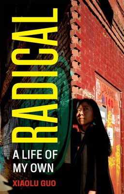 Radical: A Life of My Own