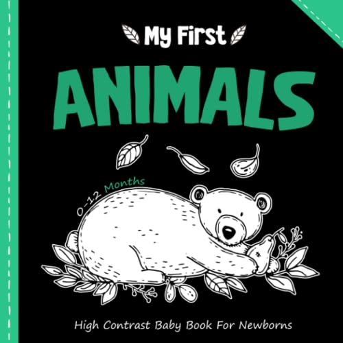 My First Animal High Contrast Baby Book For Newborns 012 Months