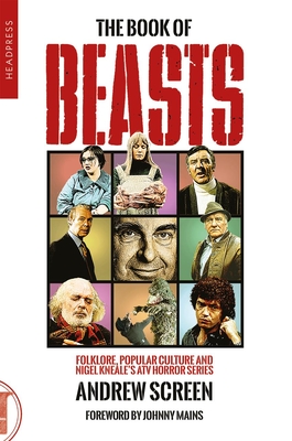 The Book of Beasts: Folklore, Popular Culture and Nigel Kneale’s ATV Horror Series