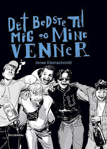 Det bedste til mig og mine venner