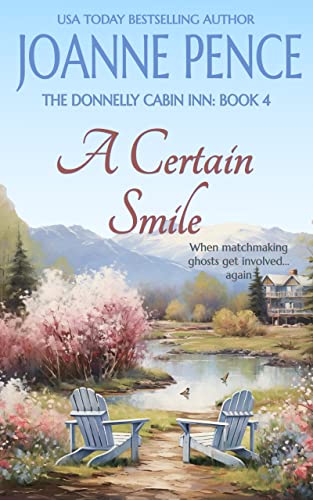 A Certain Smile: The Donnelly Cabin Inn: Book 4