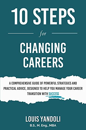 10 Steps for Changing Careers: Efficient and Actionable Roadmap for ...