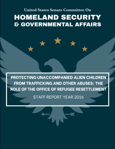 Protecting Alien Children from Trafficking and Other