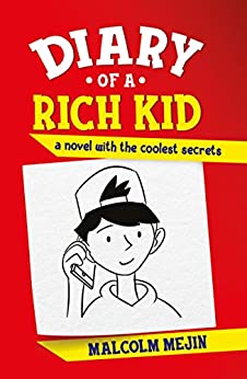 Diary of a Rich Kid
