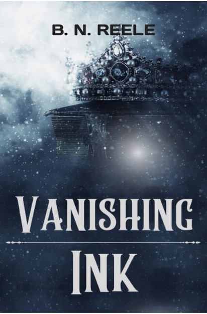Vanishing Ink by B.N Reele, a not-super-long fantasy adventure story dominated by characters with neat personalities and quirks.