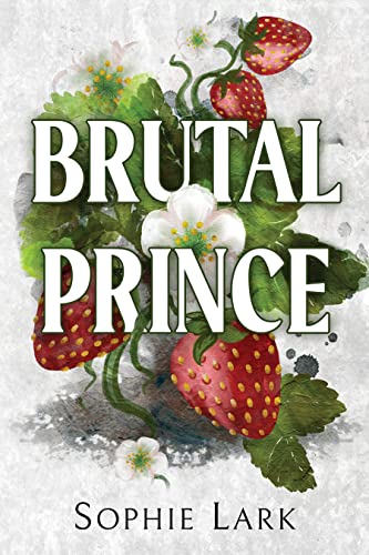 Brutal Prince (Brutal Birthright, #1)
