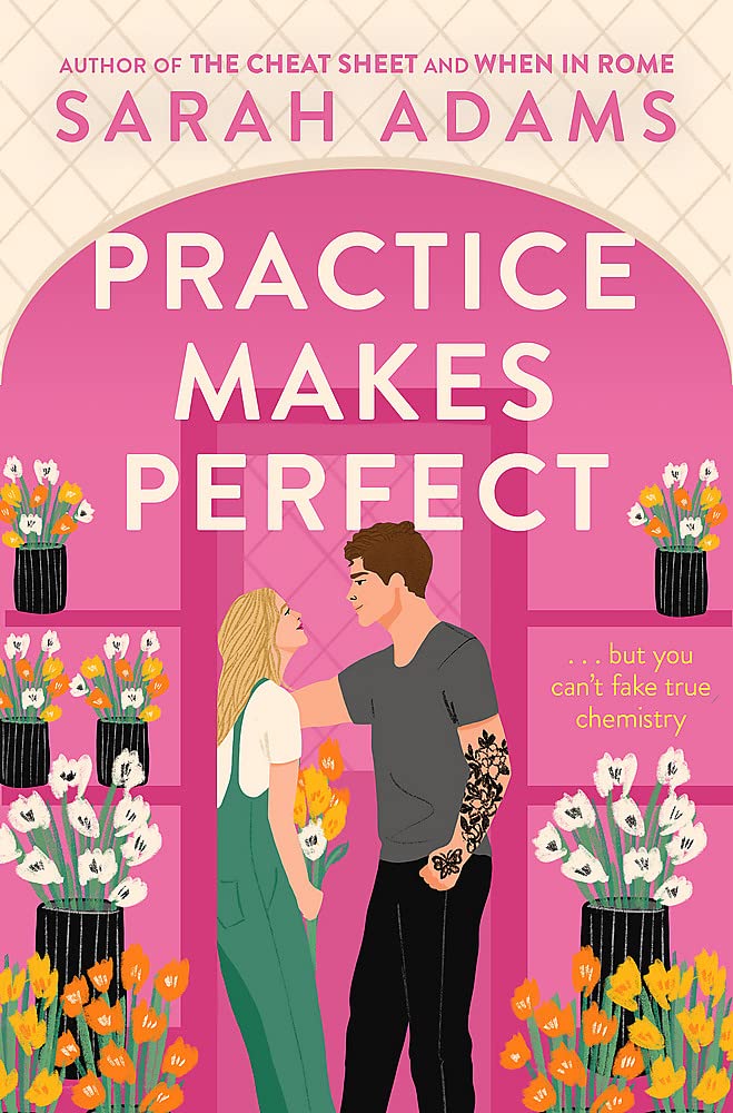 Practice Makes Perfect (When in Rome, #2)