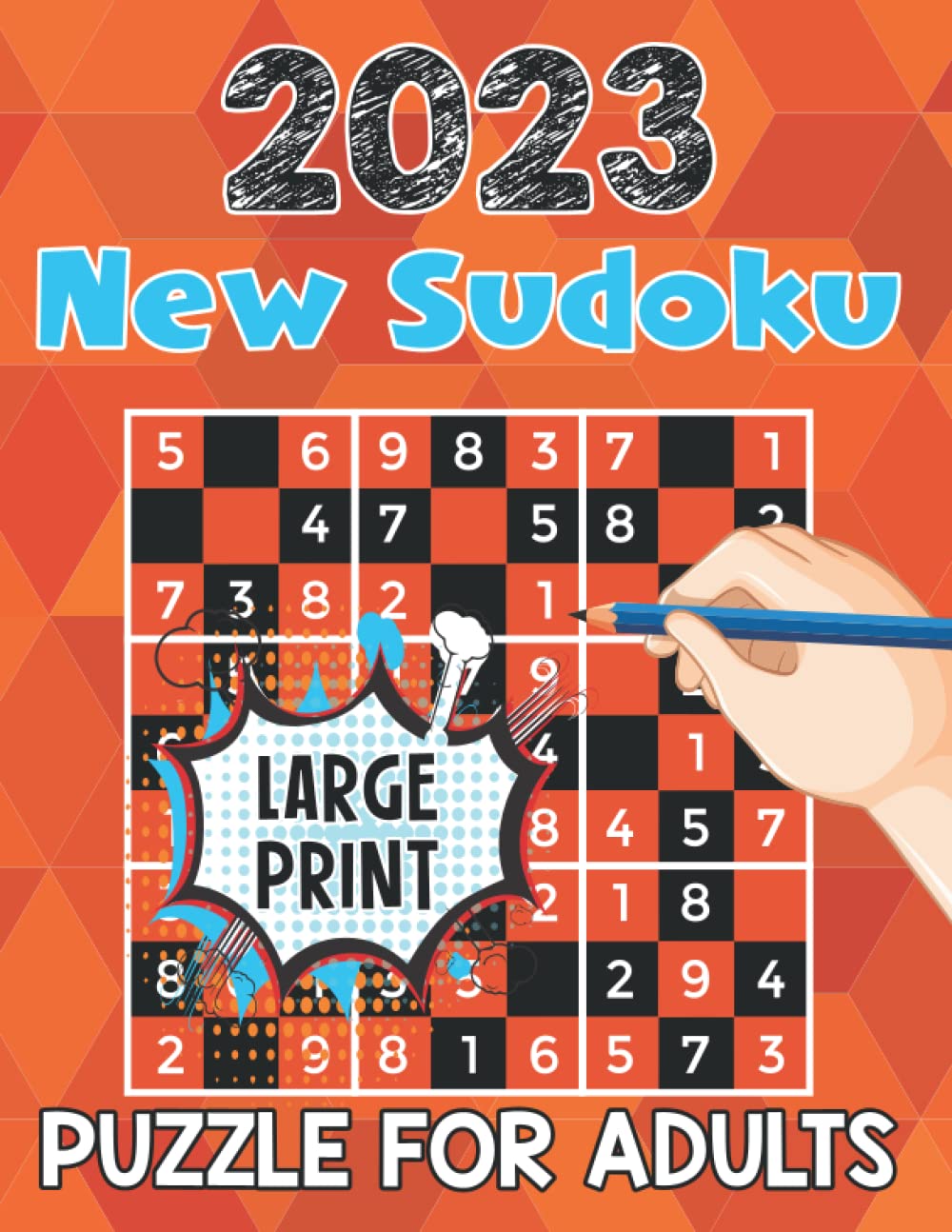 2023 New Sudoku Puzzles For Adults Large Print A Challenging Sudoku 